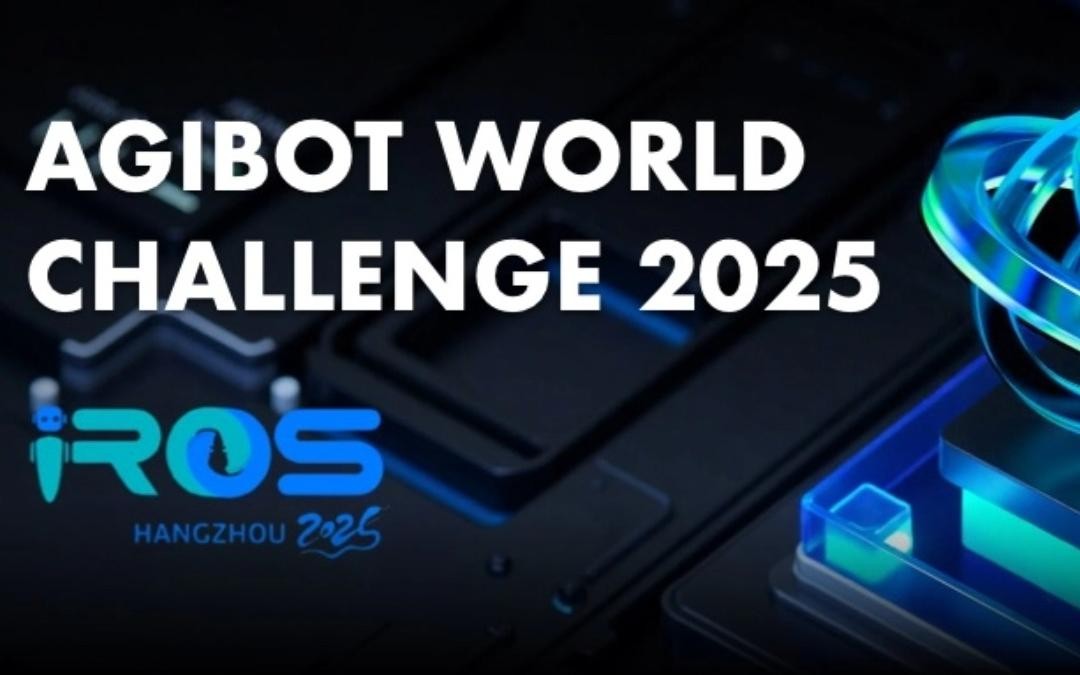 太阳成tyc主办｜全球顶尖机器人赛事AgiBot World Challenge@IRO...